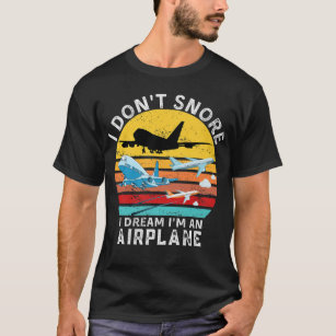 Camiseta Engraçado citação de aviação que eu não ronco, eu 