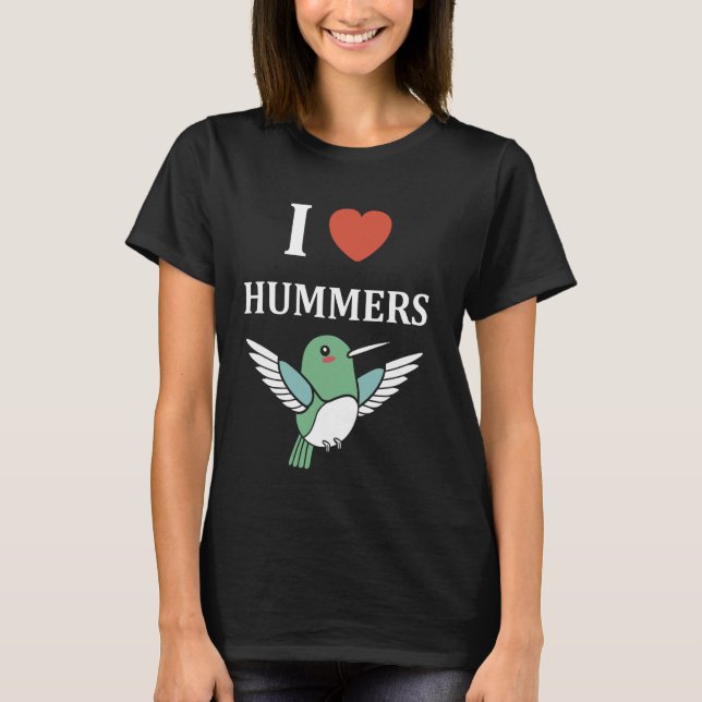 Camiseta Engraçado, citação de Hummingbird, adoro humorista (Frente)