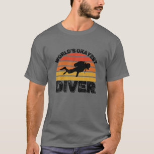 Camiseta Engraçado Citação de Lover Scuba Diver, está b