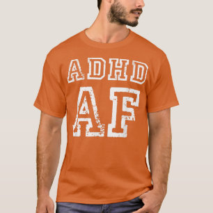 Camiseta Engraçado Citação de Sensibilização do ADHD para A