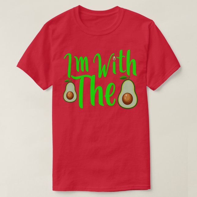 Camiseta Engraçado Citar Im Com O Avocado (Frente do Design)