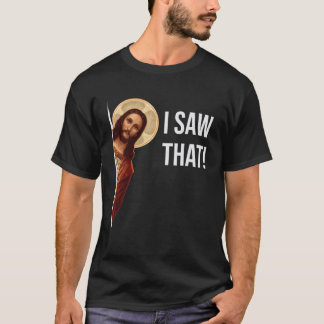 Camiseta Engraçado Citar Jesus Meme Eu Vi Aquele Cristão