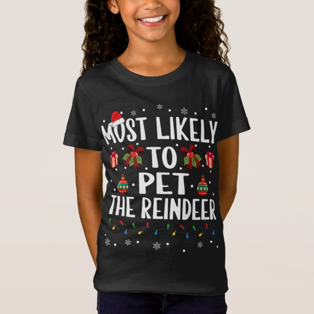 Camiseta Engraçado Combinar Natal Mais Provável Para Pet Th (Frente)