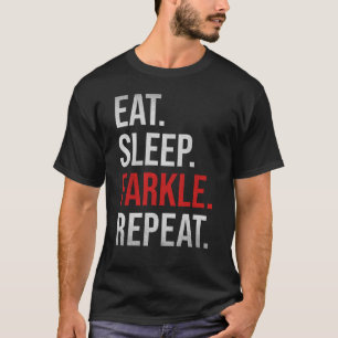 Camiseta Engraçado Comer Dormindo Farkle Repetir Jogo de Di