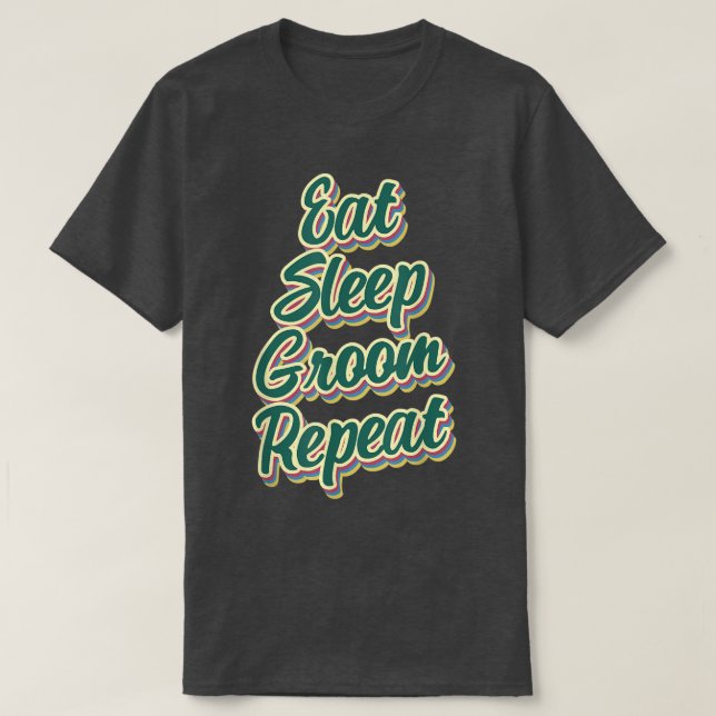 Camiseta Engraçado Comer Dormir Cachorro Repetir Eperte de  (Frente do Design)