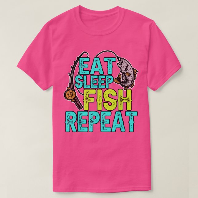Camiseta Engraçado Comer Dormir Peixe Repetindo Pesca Pesca (Frente do Design)
