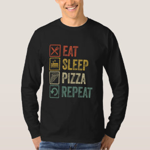 Camiseta Engraçado Comer Pizza Dormindo Repetir Vintagem Le