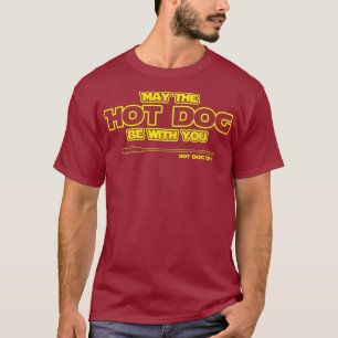 Camiseta Engraçado Comida rápida Que o Dia do Cachorro Quen