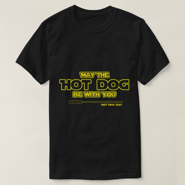 Camiseta Engraçado Comida rápida Que o Dia do Cachorro Quen (Frente do Design)