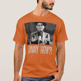 Camiseta Engraçado Como 1