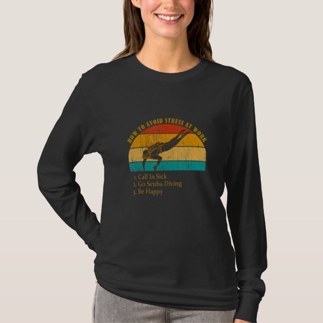 Camiseta Engraçado como evitar estresse trabalho ligar em d (Frente)