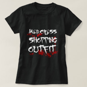Camiseta Engraçado Comprar roupa sem piedade