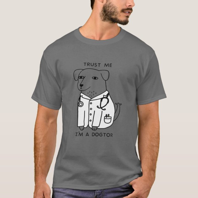Camiseta Engraçado Confie Em Mim Eu Sou Um Dogtor Dr. Brad  (Frente)