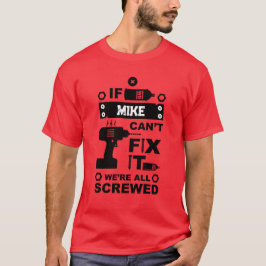 Camiseta Engraçado consertar o reparo de ti