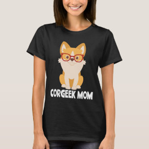Camiseta Engraçado Corgi Mãe Puppy Dog Dover Gifte Corgeek 