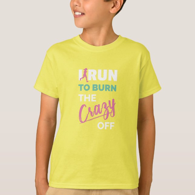 Camiseta Engraçado Correr Para Queimar A Louca (Frente)