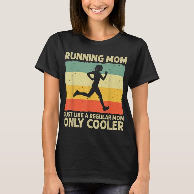 Camiseta Engraçado Correr Por Mulheres Mãe Maratonista Caco (Frente)