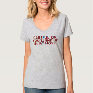 Camiseta Engraçado Cuidado, ou você vai acabar em romance