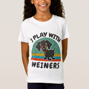 Camiseta Engraçado Dachshund Eu Brinco com Weiners para Dox