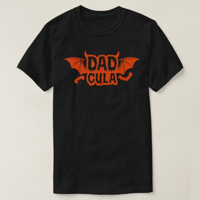 Camiseta Engraçado Dadcula Halloween Pai Costume Dracula 20 (Frente do Design)