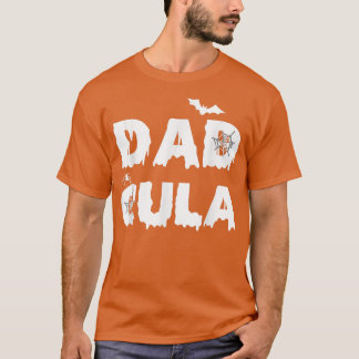 Camiseta Engraçado Dadcula Halloween Pai Fantume Momster Ma