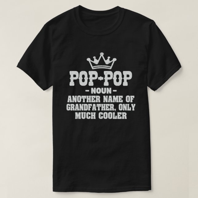 Camiseta Engraçado De Definição pop-Pop Significa Legal Pre (Frente do Design)