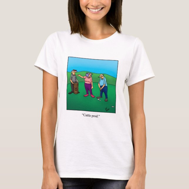 Camiseta Engraçado de Golf Humor (Frente)