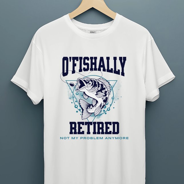 Camiseta Engraçado De Pesca "O'Fishally Recansada" (Criador carregado)