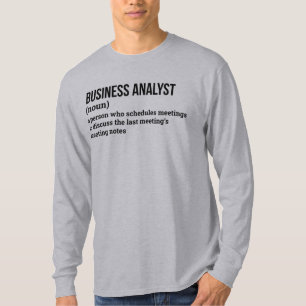Camiseta Engraçado Definição de Analista de Business Intell