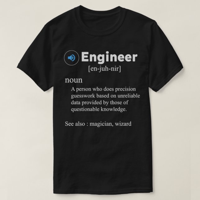 Camiseta Engraçado Definição de Engenheiro Engraçado Presen (Frente do Design)