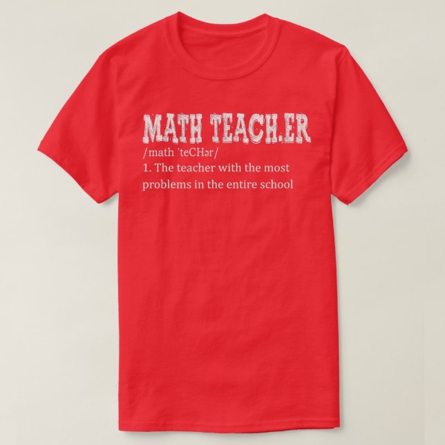 Camiseta Engraçado Definição De Professores De Matemática N (Frente do Design)