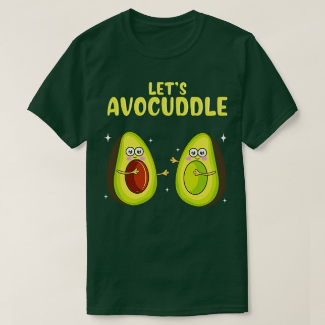Camiseta Engraçado Deixa Avocuddle Cute Avocado Cudddling (Frente do Design)