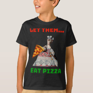 Camiseta Engraçado Deixá-Los Comer Pizza Marie Antoinette,