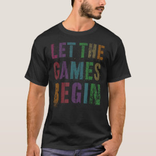 Camiseta Engraçado DEIXE OS JOGOS COMEÇAREM A Festa Fantást