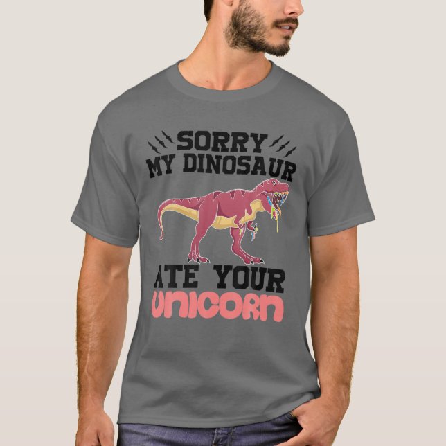 Camiseta Engraçado Desculpe Meu Dinossauro Comeu Seu Legal  (Frente)
