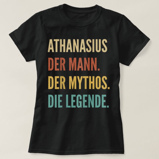 Camiseta Engraçado Design de nome alemão - Athanasius (Frente do Design)