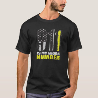 Camiseta Engraçado Despachante Apreciação O Tee 911 É Meu T