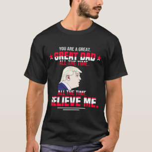 Camiseta Engraçado Dia de os pais Donald Trump