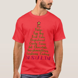 Camiseta Engraçado Diabetes Árvore De Natal Pie Fudge Nog