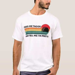 Camiseta Engraçado, diga-me que sou Bonito e me alimenta d