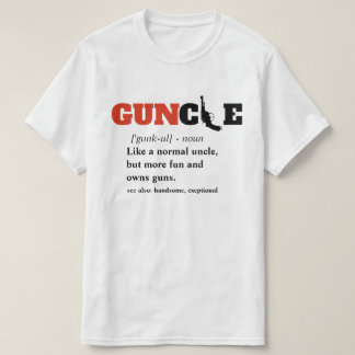 Camiseta Engraçado dizer - GUNcle Funny Tio Gun