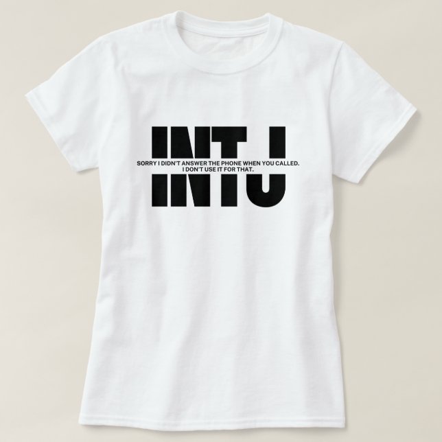 Camiseta Engraçado dizer humor do INTJ Mínimo mente do INTJ (Frente do Design)