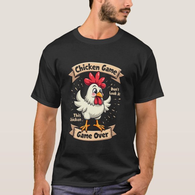 Camiseta Engraçado dizer jogo de frango não olhe para isso (Frente)