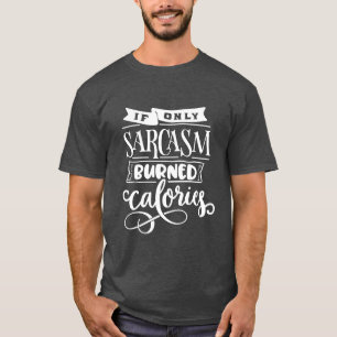 Camiseta Engraçado Dizer Que A Mão De Exercício De Sarcasmo