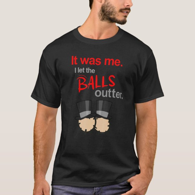 Camiseta Engraçado Dizer Que Fui Eu Que Deixei As bolas Par (Frente)