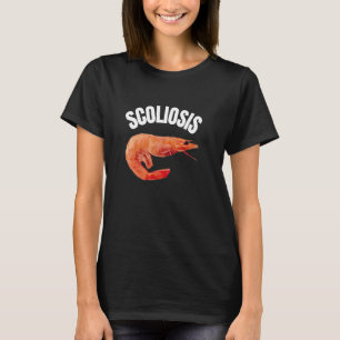 Camiseta Engraçado Dizer Scoliose Shrimp Memória Médico Div
