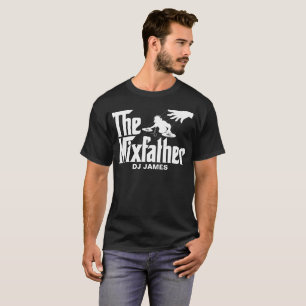 Camiseta Engraçado DJ O Mixdad Disk Jockey Remix