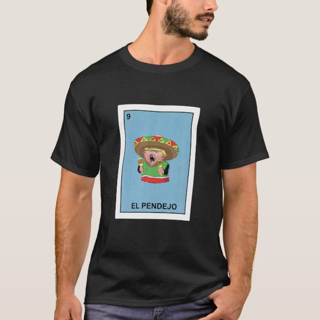 Camiseta Engraçado Donald Trump Shirt El Pendejo Mexicano L (Frente)