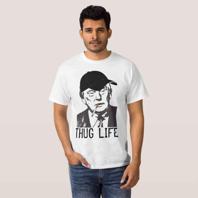 Camiseta Engraçado Donald Trump T-shirts, THUG LIFE (Frente Completa)