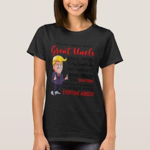 Camiseta Engraçado Donald Trump Você É Um Tio Muito Excelen